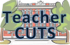 Teacher cuts