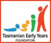 Tasmanian Early Years Foundation